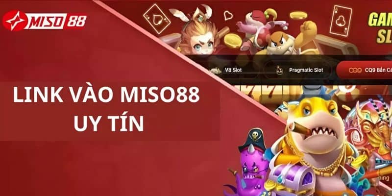 Rủi ro khi gặp link vào Miso88 lậu là gì?